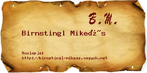 Birnstingl Mikeás névjegykártya